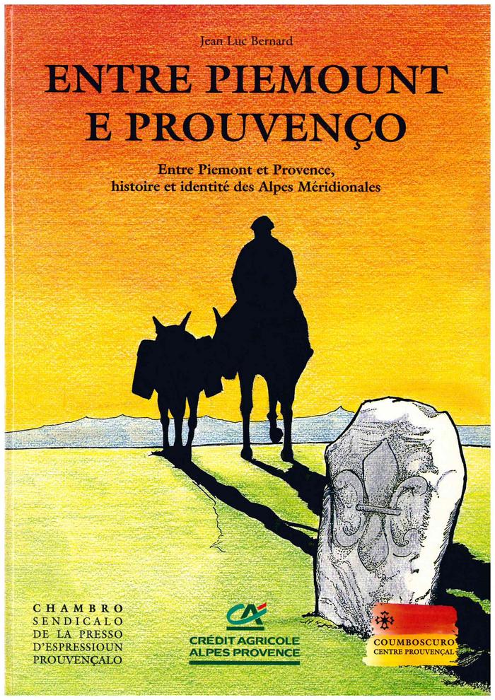 Entre Piémont et Provence. Histoire et identité des Alpes Méridionales