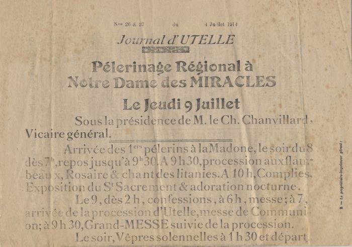 Journal d'Utelle n°26 &amp; 27 du 4 juillet 1914. - Pèlerinage Régional à Notre Dame des Miracles le jeudi 9 juillet
