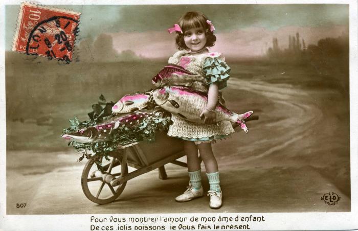 Carte postale [1er avril] - "pour vous montrer l'amour de mon âme d'enfant de ces jolis poissons je vous fais le présent"