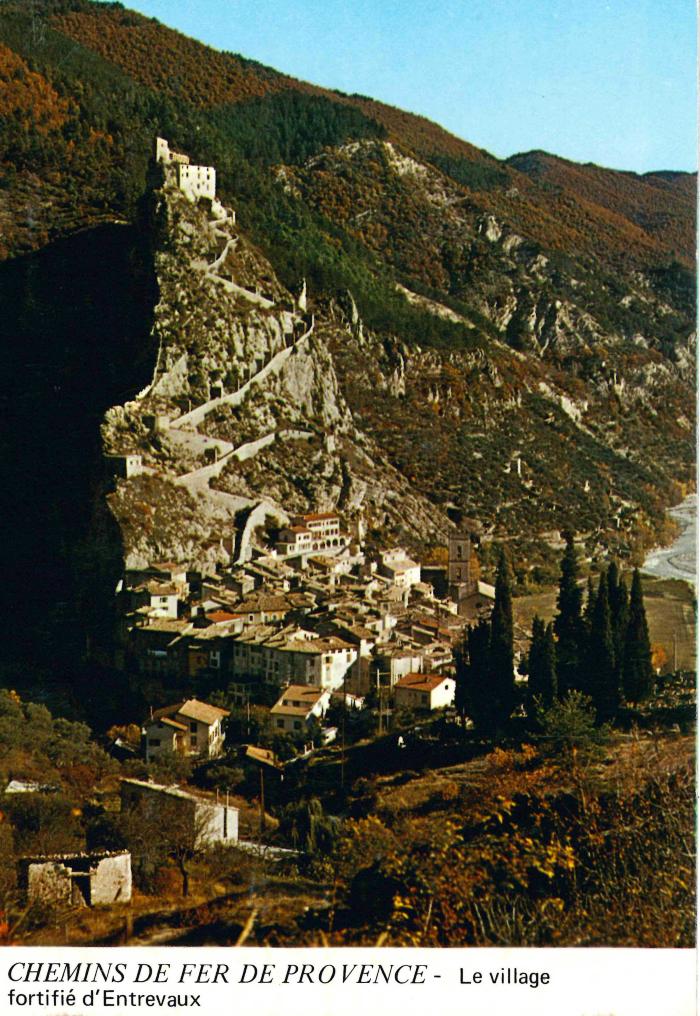 CHEMINS DE FER DE PROVENCE - Le village fortifié d'Entrevaux