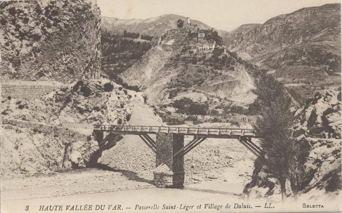 3. HAUTE VALLEE DU VAR - Paserelle Saint-Léger et Village de Daluis - LL - Selecta