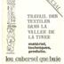 Lou cubersel que buie n° 28  -  n° Spécial -  Travail des textiles dans la vallée de la  la Tinée [Catalogue] - 
Matériel, Techniques, Produits