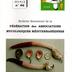 Bulletin semestriel de la Fédération des Associations Mycologiques Méditerranéennes , 2014/2 - n°46