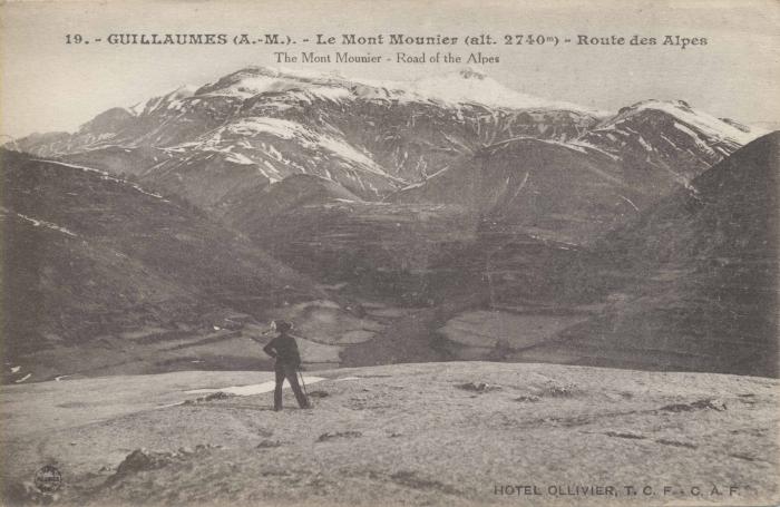19. Guillaumes - Le Mont Mounier (alt. 2740 m) - Route des Alpes - The Mount Mounier Road of the Alpsiècle - Hôtel Ollivier T.C.F. C.A.F.