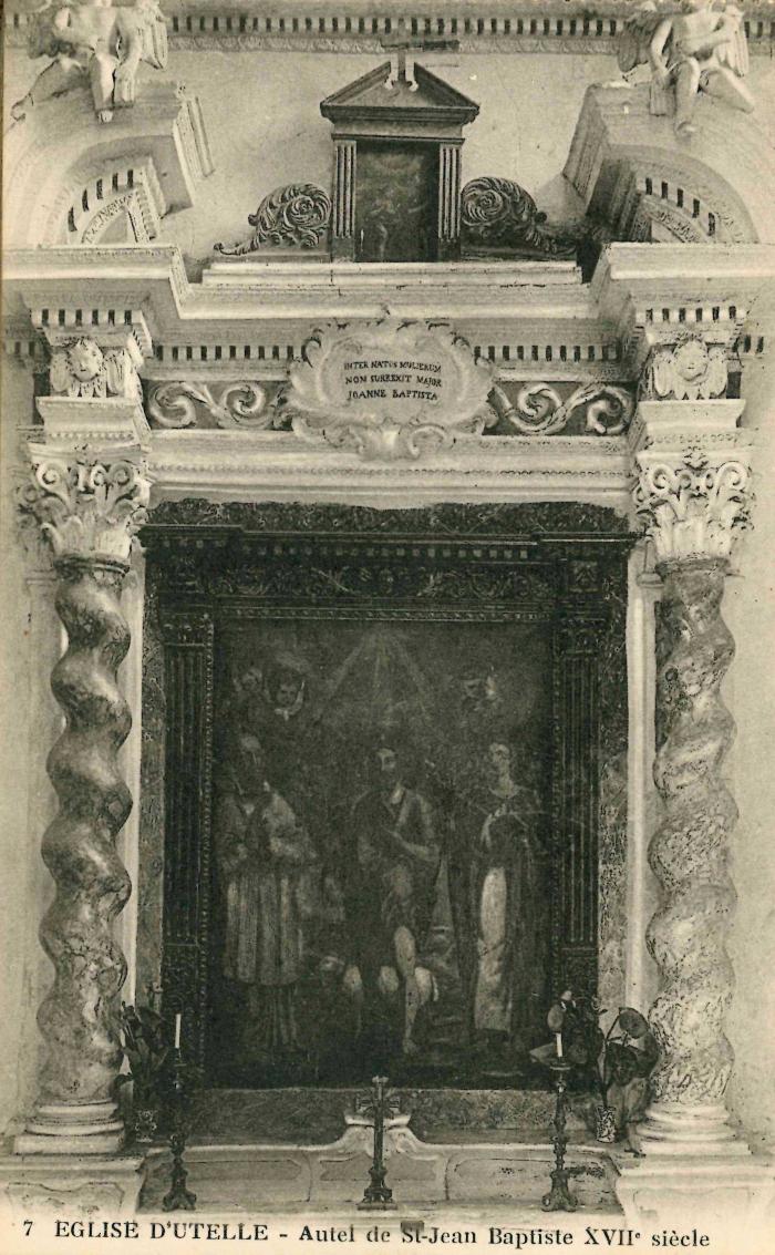 7 UTELLE - EGLISE D'UTELLE - Autel de St-Jean Baptiste XVIIe siècle
