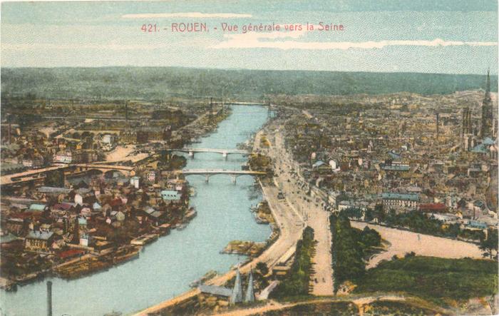 "421. - Rouen - Vue générale vers la Seine"